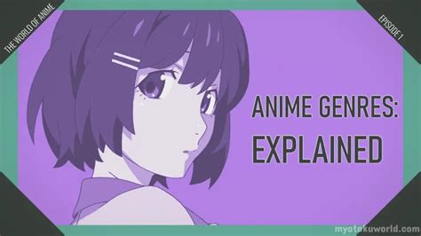 All Anime Genres Meaning Explained!